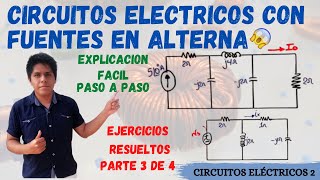 CIRCUITOS ELECTRICOS en ALTERNA ➤ CIRCUITOS con IMPEDANCIAS y FASORES 💥 3 EJERCICIOS RESUELTOS 😱 [upl. by Engvall]