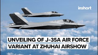 Zhuhai Airshow 2024 Anticipated to Feature J35A Air Force Variant Debut  InShort [upl. by Onaled]