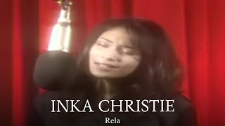 Inka Christie  Rela Remastered Audio [upl. by Jenkins]