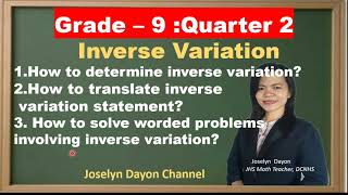 Inverse Variation  Translation of Statements and Problem Solving  Grade 9  Quarter II [upl. by Colene]