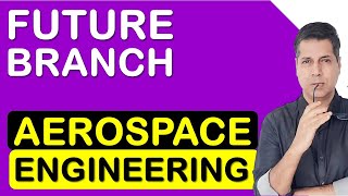 Aerospace Engineering Best Engineering Branch Highest Paying Branch JoSAA Counselling JEE IIT NIT IT [upl. by Acirehs]