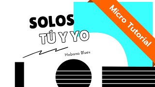 Habana Blues Solos tú y yo [upl. by Job409]