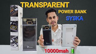 Transparent Power bank Syska 10000mah unboxing and review  P1090 Syska Power bank powerbank [upl. by Sabanrab]