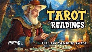 FREE TAROT Readings for Tues Jan 23rd at 1030 am CST [upl. by Brad653]