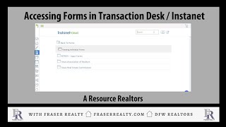 Accessing Forms In Transaction Desk  Instanet for Realtors [upl. by Airam873]