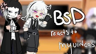 bsd reacts to my videos bsd soukoku shin soukoku  Atsushi mostly [upl. by Alyakim]