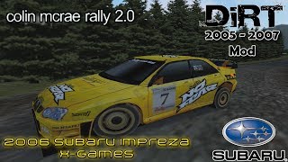 CMR 20 Mod  2006 XGames Subaru Impreza WRX DIRT 20052007 Mod [upl. by Anderson]