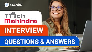 Tech Mahindra Interview Questions and Answers  Tech Mahindra Interview Preparation  Edureka [upl. by Leif]