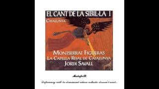 Monserrat Figueras  El Cant de la Sibil•la I Direction Jordi Savall [upl. by Southworth522]