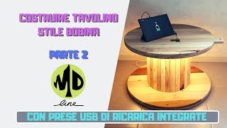 DIY Costruire un tavolino quotbobinaquot da zero in pallet  seconda parte  con prese USB [upl. by Hauger]