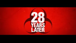 28 YEARS LATER – Official Trailer HD [upl. by Woodson]