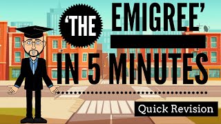 The Emigree in 5 Minutes Quick Revision [upl. by Hanala]