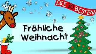 Fröhliche Weihnacht  Die besten Weihnachts und Winterlieder  Kinderlieder [upl. by Airahs]