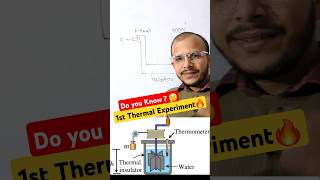 🏆First Thermal and Mechanical Experiment Class 11 Thermodynamics Joules Experiment neet jeemains [upl. by Carrol]