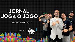 JORNAL JOGA O JOGO T2 EP9 [upl. by Aneerak]