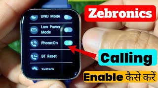 Zebronics smart watch me call setting kaise kare  zebronics smart watch calling functionzebronics [upl. by Eibrab778]