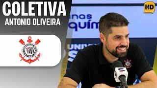 COLETIVA ANTÔNIO OLIVEIRA  NOVO TÉCNICO DO CORINTHIANS [upl. by Arvy256]