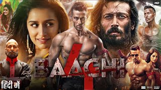 Baaghi 4 Full Movie HD  Tiger Shroff  Shraddha Kapoor  Arnob Khan  Ahmed Khan  Review amp Facts [upl. by Ahusoj]