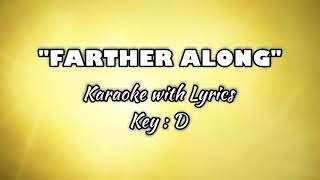 FARTHER ALONG quotKaraokequot Key  D [upl. by Eba]