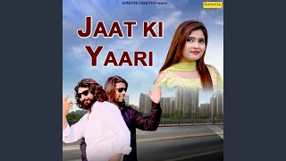 Jaat Ki Yaari [upl. by Mathian]