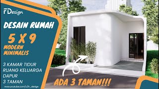 DESAIN RUMAH MODERN MINIMALIS 1 LANTAI DENGAN 3 TAMAN  UKURAN 5 X 9 METER NYAMAN DI LAHAN SEMPIT [upl. by Enrol743]