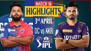 Kolkata Knight V Delhi CapitalsRiders  1st Inns Highlights  MATCH16 IPL 2024 Tapmad [upl. by Danas338]