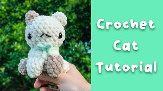 Crochet Cat Tutorial  Free Kitten Crochet Pattern Amigurumi How To [upl. by Lasala471]