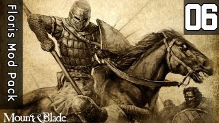 Zagrajmy w MountampBlade Warband Floris Mod Pack  06 quotDecyzja godna władcyquot [upl. by Nitsraek775]