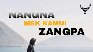 Maram song Nangna mek kamui zangpa Kala Josephine lyrics [upl. by Charlena]