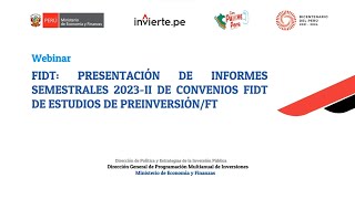 DGPMI Presentación de informes semestrales 2023II de Convenios FIDT de estudios de preinversión FT [upl. by Lulu684]