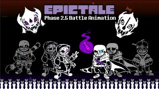 EpicTale  Phase 25  Battle Animation [upl. by Sansbury]