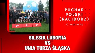 FINAŁ PUCHARU POLSKI SILESIA LUBOMIA  UNIA TURZA ŚLĄSKA SKRÓT MECZU [upl. by Seditsira]