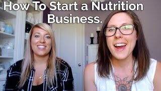 How To Start a Nutrition Business [upl. by Mighell]