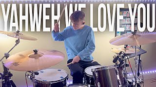 Yahweh We Love You  Joe L Barnes Elevation Worship  DRUM COVER [upl. by Ajani513]