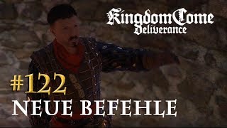 Lets Play Kingdom Come Deliverance 122 Neue Befehle Tag 58  deutsch [upl. by Orsini]