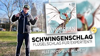 Schwingenschlag 🐉 Alle Infos zum ExpertenFlügelschlag Wyrmspan [upl. by Liuqa252]