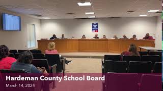 Hardeman County School Board  March 14 2024 [upl. by Nadnal700]