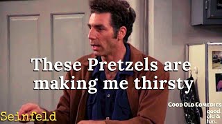 Seinfeld  These Pretzels are making me thirsty [upl. by Akitahs]