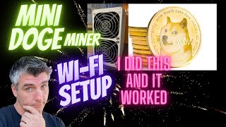 UNBOXING AND SETTING UP MY MINI DOGE MINER FROM GOLDSHELL …WIFI SETUP [upl. by Atikihs]