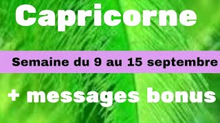 Capricorne semaine du 9 au 15 septembre [upl. by Marget]