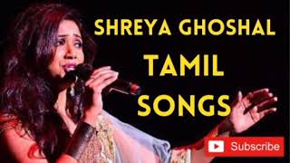 Shreya ghoshal tamil songs mashup ❤️ Tamil  Non Stop Melodies From Shreya Ghoshal Tamil [upl. by Keon]