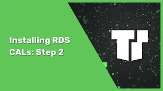 Setting Up Remote Desktop Server  Step 2 Installing RDS CALs [upl. by Edla]