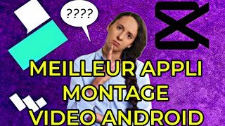 🛑 MEILLEUR APPLICATION MONTAGE VIDÉO ANDROID GRATUIT 🆓 [upl. by Dyana]