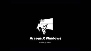 Arceus X Windows  Final Teaser [upl. by Gradeigh684]