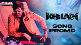 Khiladi​ Song Promo  Ravi Teja Meenakshi Chaudhary  Dimple Hayathi  Ramesh Varma  DSP [upl. by Barfuss]