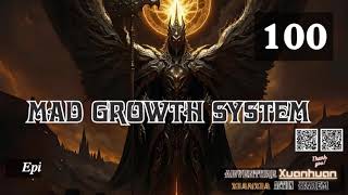 Mad Growth System Episode 100 Audio Li Meis Wuxia Whispers Audiobook [upl. by Drusilla]