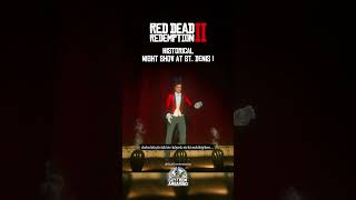 Historical Night Show in St Denis  Red Dead Redemption 2 rdr2 shorts reddeadredemption2 gta6 [upl. by Ohare]