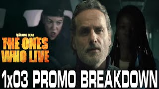 WILL RICK KILL JADIS THE WALKING DEAD THE ONES WHO LIVE 1X03 PROMO BREAKDOWN [upl. by Socem]