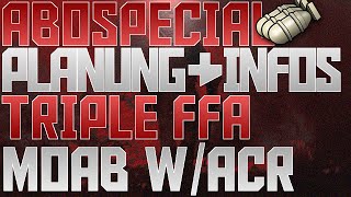 Triple FFA Moab  AboSpecial  Infos [upl. by Edyak]