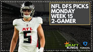 NFL DFS Picks for Week 15 Monday Night Football FanDuel amp DraftKings Lineup Advice [upl. by Llertnad35]